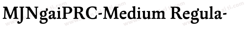 MJNgaiPRC-Medium Regula字体转换